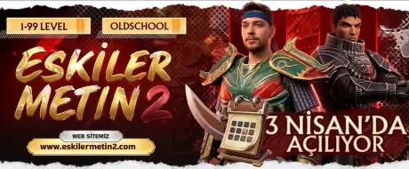 EskilerMetin2 1-99 OldSchool PvP SERVER