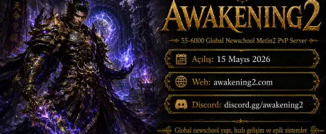 Awakening2 - 55-6000 Global Newschool Metin2 PvP Server
