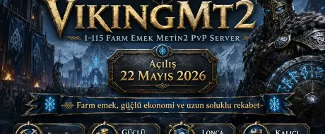 VikingMt2 - 1-115 Farm Emek Metin2 PvP Server